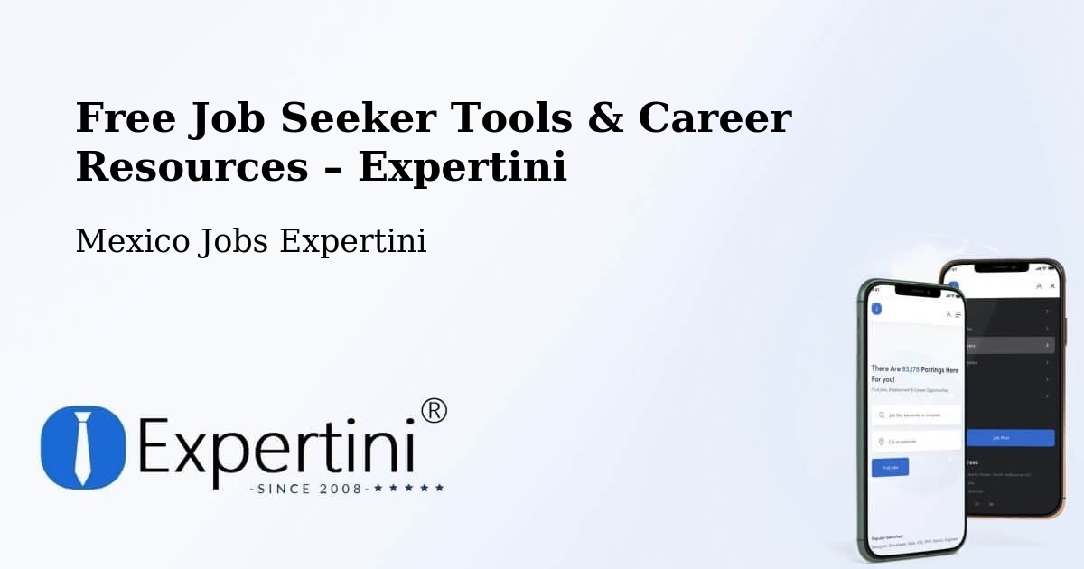 Free Job Seeker Tools & Career Resources – Antón Lizardo - Antón Lizardo, Mexico Jobs Expertini
