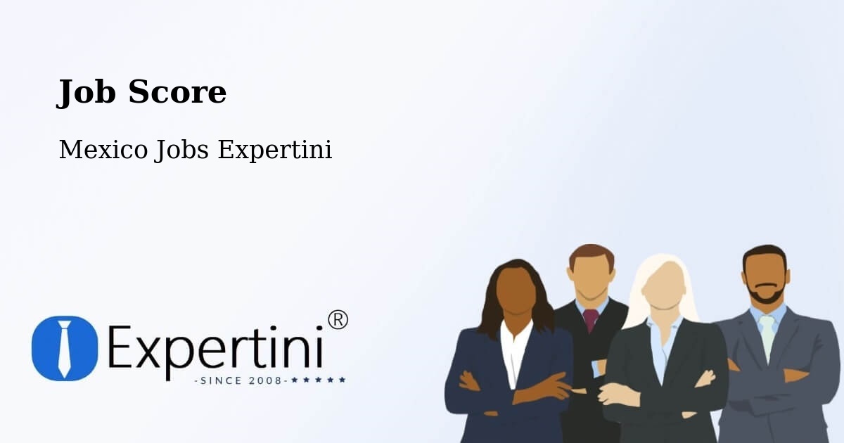 Job Score & Job Description Score Tool – Antón Lizardo - Mexico Jobs Expertini