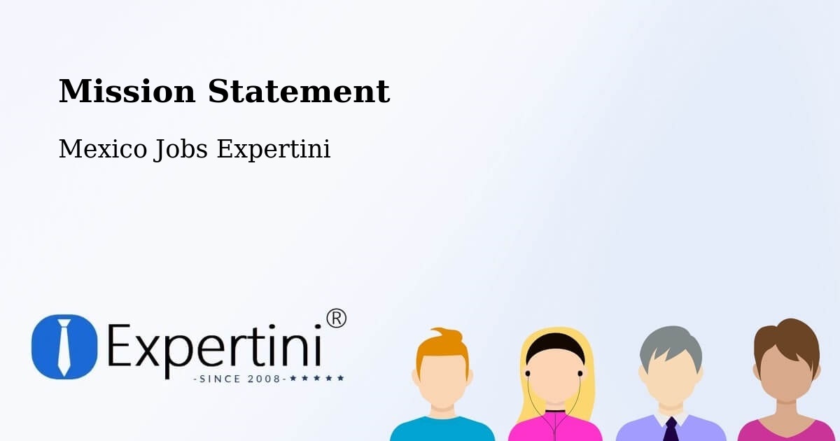 Corporate Mission – Antón Lizardo - Mexico Jobs Expertini